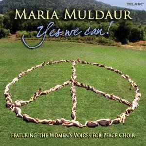Maria Muldaur – Yes We Can