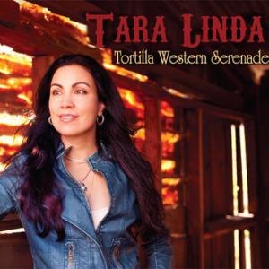 Tara Linda – Tortilla Western Serenade