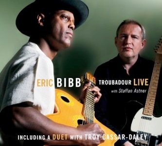 Eric Bibb – Troubadour Live with Staffan Astner (Telarc/in-akustik)