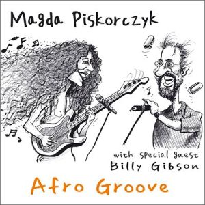Magda Piskorczyk -Afro Groove (Artgraff)