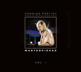 Henning Pertiet – Masterpieces Vol. 1 (Stormy Monday/in-akustik)