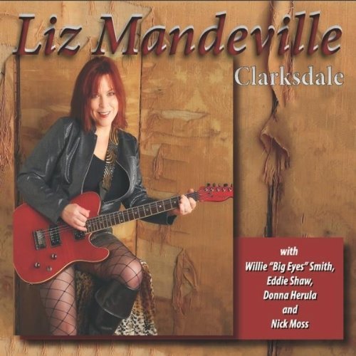 Liz Mandeville: Zwischen Wisconsin, Chicago und Clarksdale