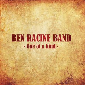 Ben Rancine Band – One Of A Kind (Iguane)