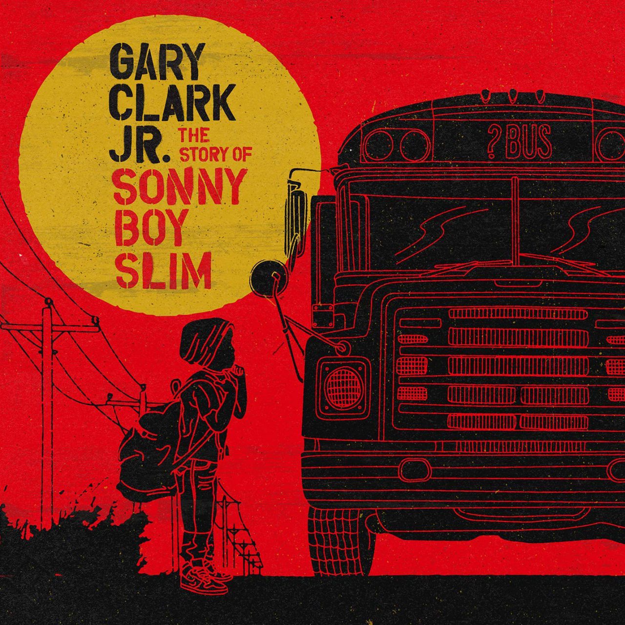 Gary Clark Jr. – The Story Of Sonny Boy Slim