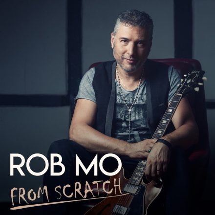 Rob Mo – From Scratch