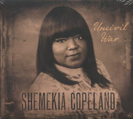 Shemekia Copeland – Uncivil War